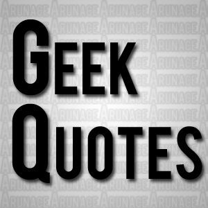 geek quotes - arunace