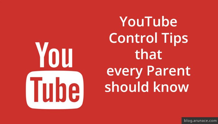 youtube parental controls arunace