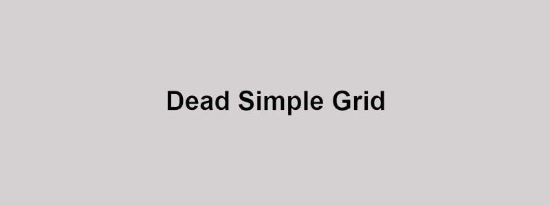 dead simple css framework - arunace